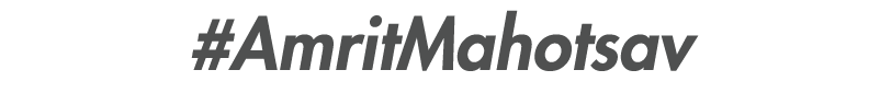 #AmritMahotsav